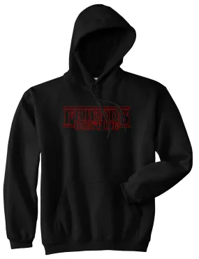 Friends Dont Lie Mens Pullover Hoodie